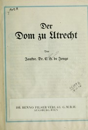 Der Dom zu Utrecht by Caroline Henriette de Jonge