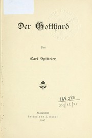 Cover of: Der Gotthard. by Carl Spitteler