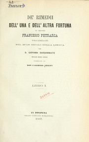 Cover of: De' rimedi dell'una e dill'altra fortuna by Francesco Petrarca