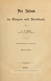 Cover of: Der Islam im Morgen- und Abendland by August Müller