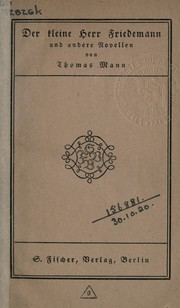 Cover of: Der kleine Herr Friedmann by Thomas Mann