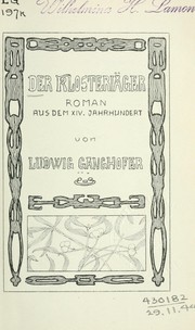 Cover of: Der Klosterjäger: Roman aus dem XIV.  Jahrhundert