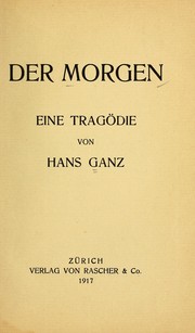 Cover of: Der Morgen: eine Tragödie