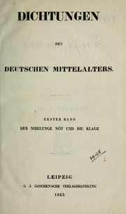 Cover of: Der Nibelunge Nôt: und, Die Klage