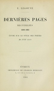 Cover of: Dernières pages recueillies, 1898-1903: Étude sur le style des poètes du XVIIe siècle
