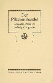Cover of: Der Pflaumenhandel: Lustspiel in 4 Akten
