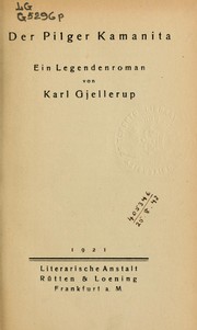 Cover of: Der Pilger Kamanita by Karl Gjellerup
