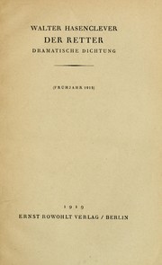 Cover of: Der Retter: dramatische Dichtung (Frühjahr 1915)