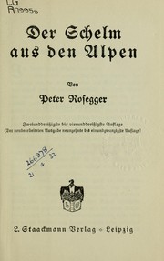 Cover of: Der Schelm aus den Alpen by Peter Rosegger