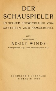 Cover of: Der Schauspieler in seiner Entwicklung vom Mysterien- zum Kammerspiel