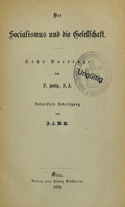 Cover of: Der Socialismus und die Gesellschaft: sechs Vorträge