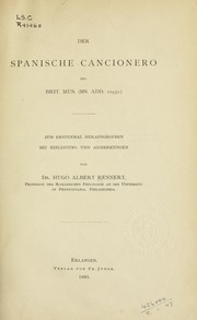 Cover of: Der spanische Cancionero des Brit. Mus. (MS. ADD.10431): Zum Erstenmal herausgegeben mit Einleitung und Anmerkungen