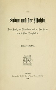 Cover of: Der Sudan und der Mahdi: das Land, die Bewohner und der Aufstand des falschen Propheten