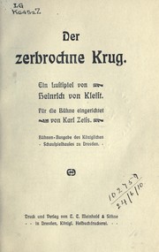 Cover of: Der zerbrochene Krug by hrsg. von Karl Zeiss