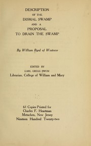 Cover of: Description of the Dismal Swamp and a proposal to drain the swamp