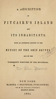 Cover of: ... A description of Pitcairn's island and its inhabitants. by John Barrow
