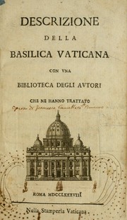 Cover of: Descrizione della Basilica vaticana: con una biblioteca degli autori che ne hanno trattato