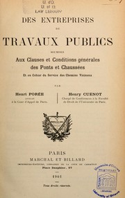 Cover of: Des entreprises de travaux publics soumises aux clauses et conditions générales des ponts et chaussées et au cahier du service des chemins vicinaux