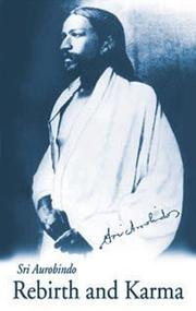 Cover of: Rebirth and Karma by Aurobindo Ghose