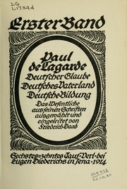 Cover of: Deutscher Glaube, Deutsches Vaterland, Deutsche-Bildung by Paul de Lagarde