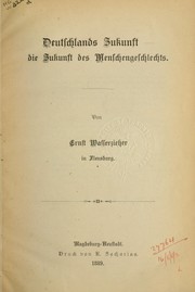 Cover of: Deutschlands Zukunft: die Zukunft des Menschengeschlechts