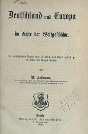 Cover of: Deutschland und Europa im Lichte der Weltgeschichte by Hoffmann, Wilhelm