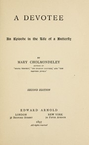 Cover of: A devotee by Mary Cholmondeley
