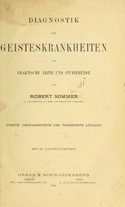 Cover of: Diagnostik der Geisteskrankheiten für praktische Ärzte und Studierende by Robert Sommer