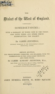 Cover of: The dialect of the west of England. by Jennings, James