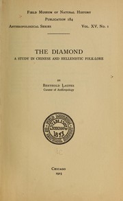 Cover of: The diamond by Berthold Laufer, Berthold Laufer