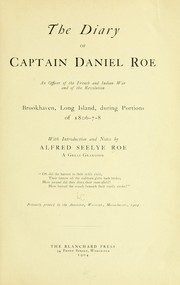 Cover of: The diary of Captain Daniel Roe by Daniel Roe