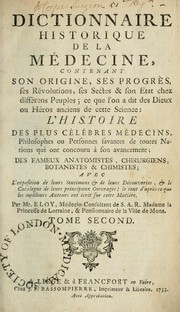 Cover of: Dictionnaire historique de la médecine by Nicolas François Joseph Eloy