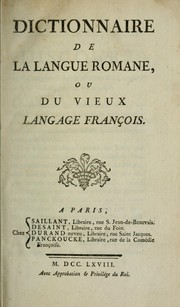 Dictionnaire de la langue romane, ou du vieux langage françois by François] [LaCombe