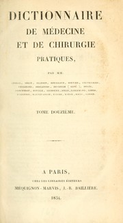 Cover of: Dictionnaire de médecine et de chirurgie pratiques