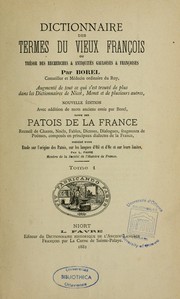 Dictionnaire des termes du vieux françois by Pierre Borel