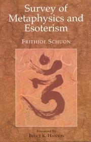 Cover of: Survey of Metaphysics (Library of Traditional Wisdom Series) by Frithjof Schuon