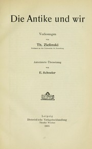 Cover of: Die Antike und wir by Tadeusz Zieliński
