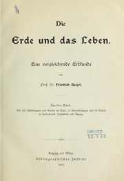 Cover of: Die Erde und das Leben: Eine vergleichende Erdkunde