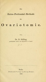 Cover of: Die extra-peritonäal-Methode der Ovariotomie