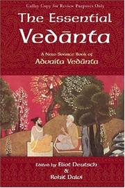 Cover of: The essential Vedanta: a new source book of Advaita Vedanta