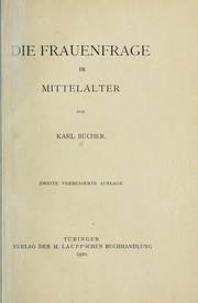 Cover of: Die Frauenfrage im Mittelalter