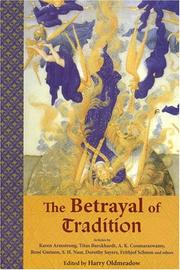 Cover of: The Betrayal of Tradition: Essays on the Spiritual Crisis of Modernity (Library of Perennial Philosophy)