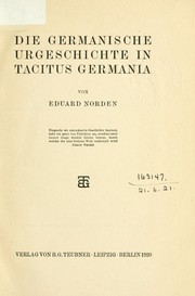 Die germanische Urgeschichte in Tacitus Germania by Eduard Norden
