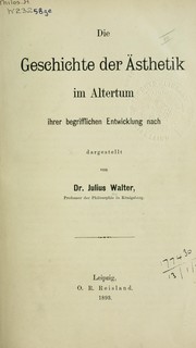 Cover of: Die Geschichte der Ästhetik im Altertum: ihrer begrifflichen Entwicklung nach dargestellt