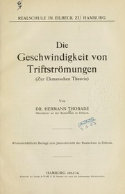 Cover of: Die Geschwindigkeit von Triftströmungen: zur Ekmanschen Theorie