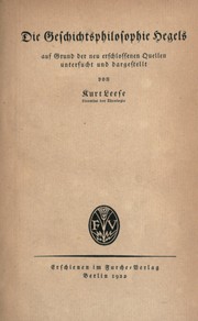 Cover of: Die Geschichtsphilosophie Hegels by Kurt Leese