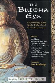 Cover of: The Buddha Eye: An Anthology of the Kyoto School and it's Contemporaries