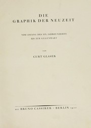 Cover of: Die Graphik der Neuzeit vom Anfang des 19. Jahrhunderts bis zur Gegenwart