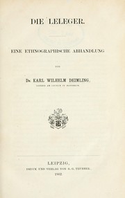 Die Leleger by Karl Wilhelm Deimling