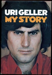 Cover of: Uri Geller, my story.